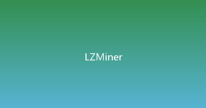 LZMiner 