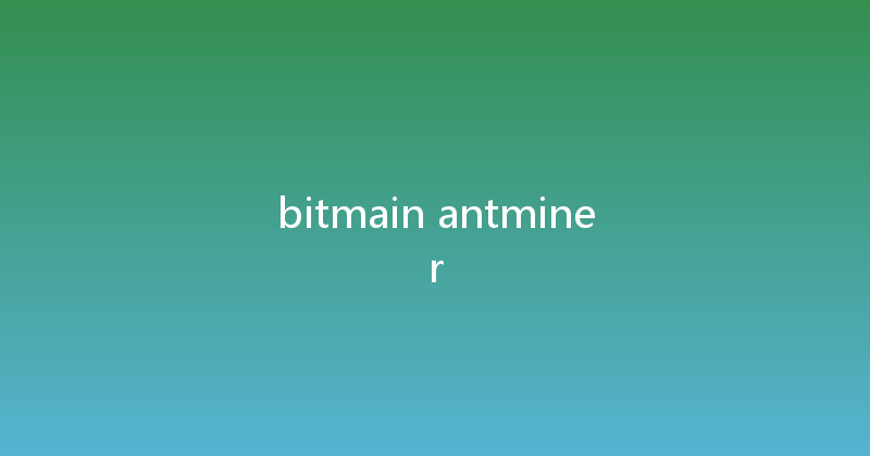 bitmain antminer 