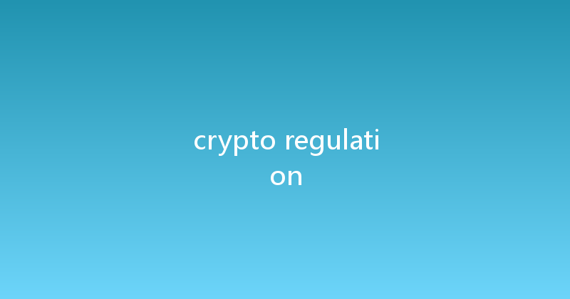 crypto regulation 